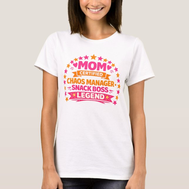 Rolig Mamma T-shirt – Certifierad Kaoschef Snabbma (Framsida)