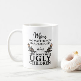 Rolig mammagåva - ful barnANPASSADE Kaffemugg