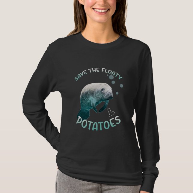 Rolig Manat Rädda De Flytande Potatismanat T Shirt (Framsida)