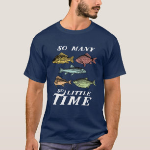 Rolig många fiskecitationsteckenT-tröja fisk lit T-shirt