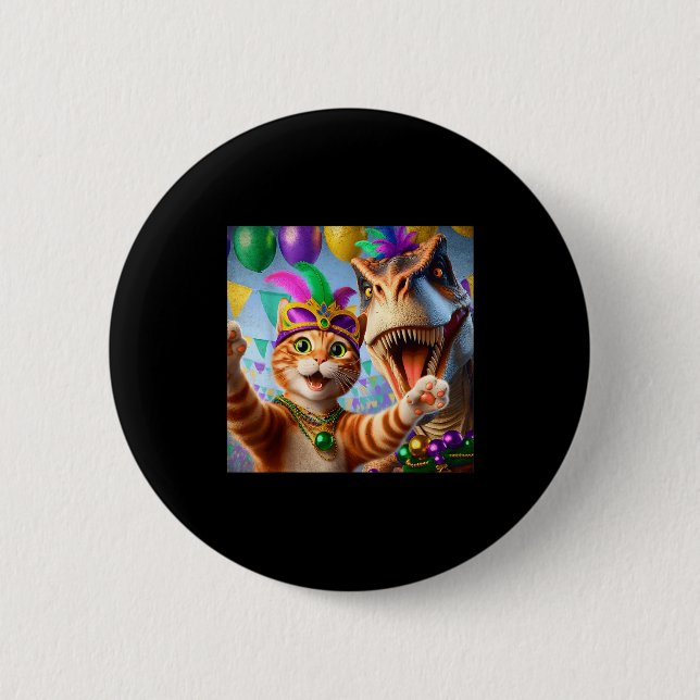 Rolig Mardi Gras Selfie Katt Dinosaur Citat _2  Knapp (Framsida)