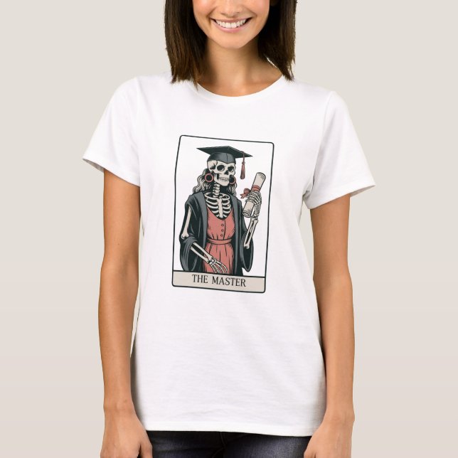 Rolig Master-avgifts-skelett-utexaminerad  T Shirt (Framsida)