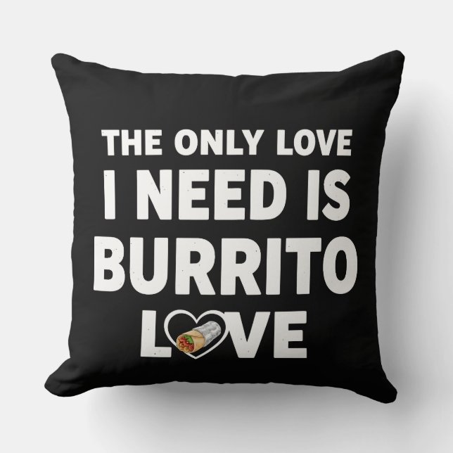 Rolig mat humor burrito älskar present kudde (Framsida)
