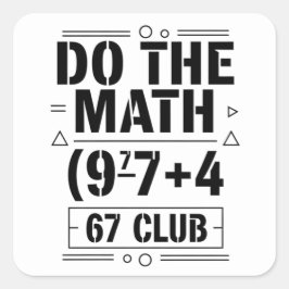 rolig matematiklärare humor meme skämt fyrkantigt klistermärke