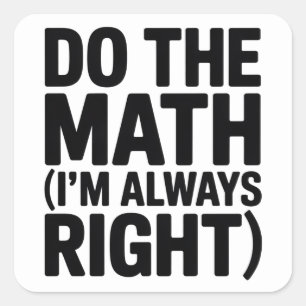 rolig matematiklärare humor meme skämt fyrkantigt klistermärke