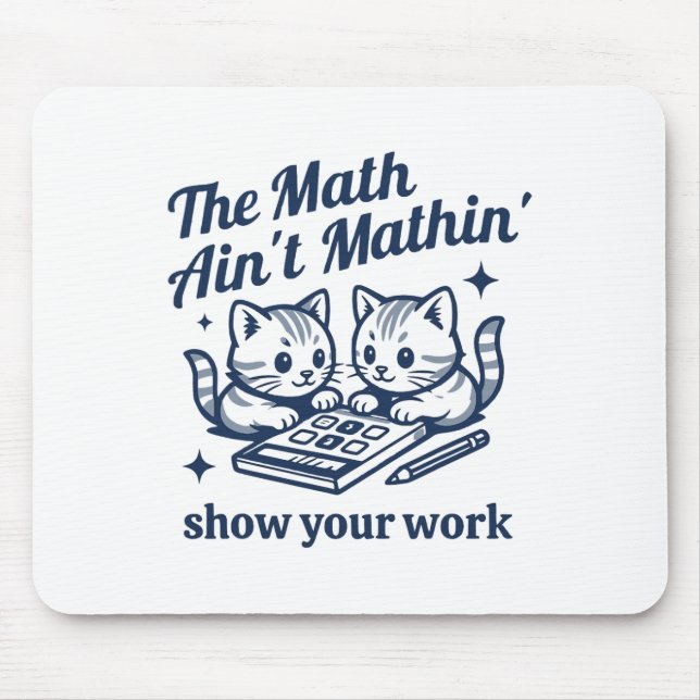 Rolig matematiklärare Matten är inte matte Kitten  Musmatta (Framsidan)