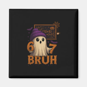 Rolig Math Spöke 67 Bruh Halloween Meme Lärare Ekv Magnet