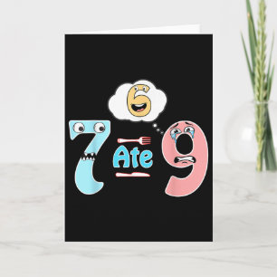 Rolig mattegåta 7 åt 9 Söt 67 Meme Utbildning Humo Kort