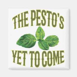 Rolig matvits - Pesto'sen som ännu kommer Magnet