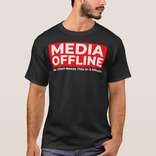 Rolig Media Offline Videoredigerare T-Shirt  (Framsida)