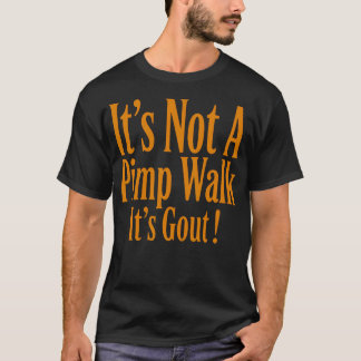 Rolig Medicinsk Sarksatisk Skämt Det Är Inte Pimp  T Shirt