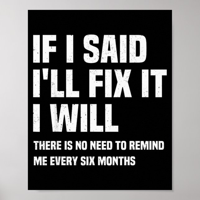 Rolig mekaniker Om jag säger att jag kommer fixa d Poster (Framsidan)