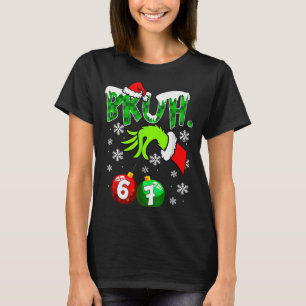 Rolig Meme Bruh 6-7 Matchande Familj Jul Sex T Shirt