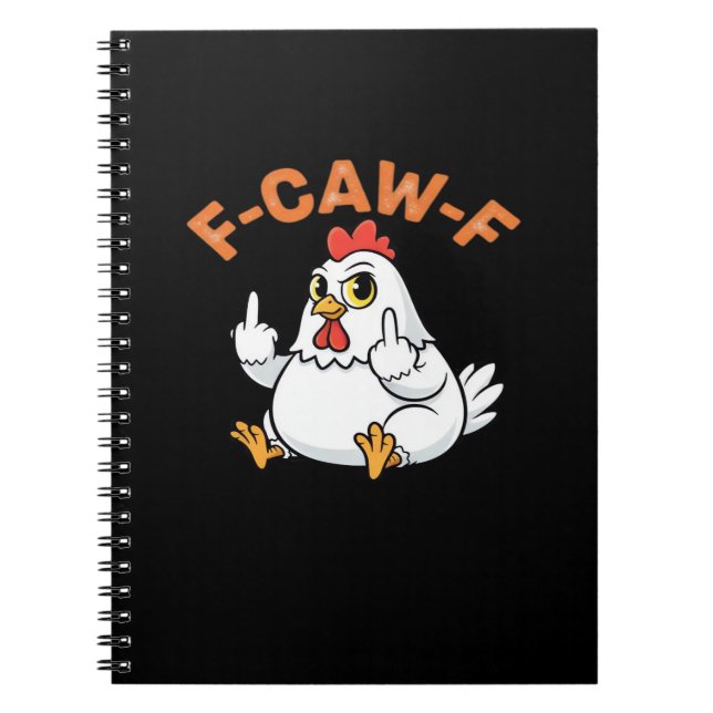 Rolig Meme F-Caw-F Kyckling Anteckningsbok (Framsidan)