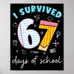 Rolig Meme Lärare Elev Jag överlevde 67 dagar av S Poster
