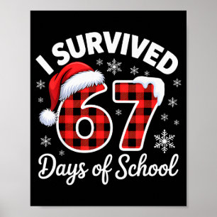 Rolig meme sex sju jul jag överlevde 67 dagar poster