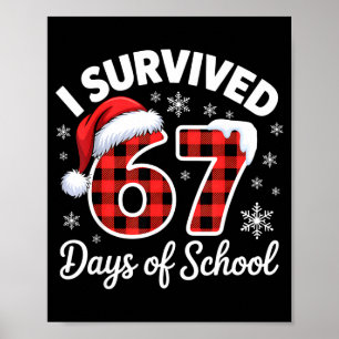 Rolig Meme Sex Sju Jul Jag Överlevde 67 Dagar Poster