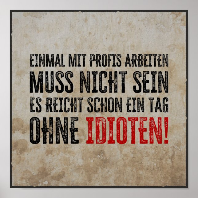 Rolig mening om arbete och kollegor poster (Framsidan)