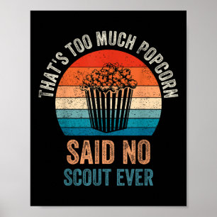 Rolig Mening Popcorn Sa Nej Scout Alltid, Camping Poster