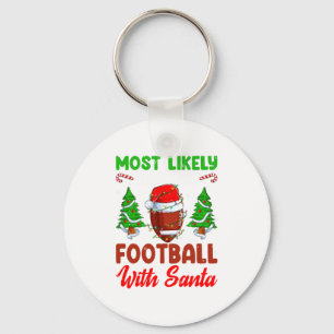 Rolig Mest Sannolikt Att Spela Fotboll Med Santa C Nyckelring