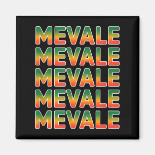 Rolig mig vale säger mexiko spanska mexikansk Roli Magnet