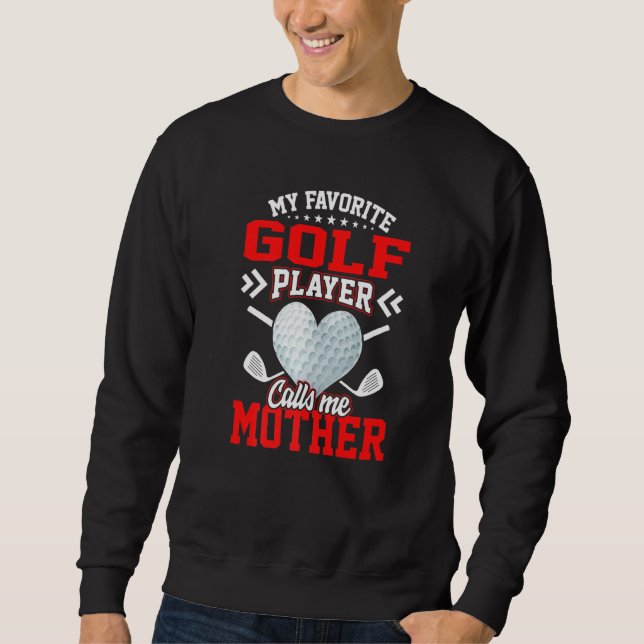 Rolig Min Favorit Golfspelare Kallar Mig Mamma Lång Ärmad Tröja (Framsida)