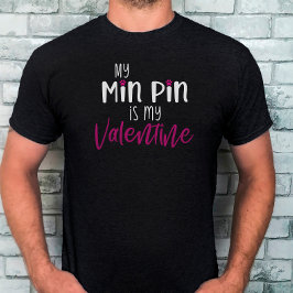 Rolig Min Pin Alla Hjärtans Dag T-shirt