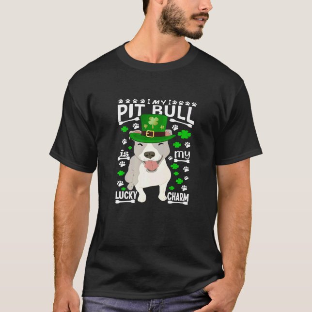 Rolig Min Pitbull Är Min Lyckoamulett St Patricks  T Shirt (Framsida)