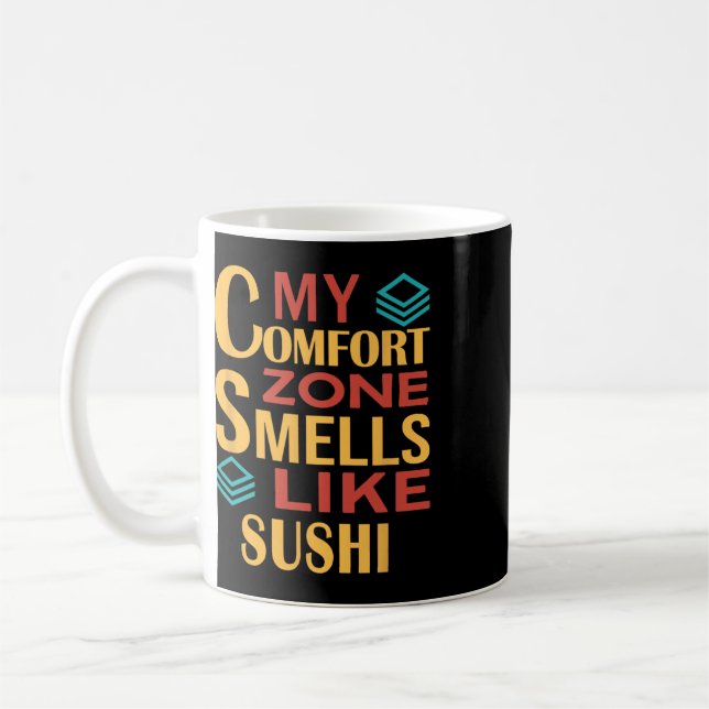 Rolig Min trygghetszon luktar Sushi  Kaffemugg (Vänster)