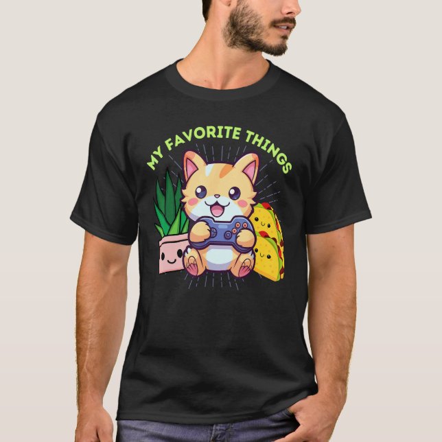 Rolig Mina Favoritsaker Katter Växter & Tacos Spel T Shirt (Framsida)