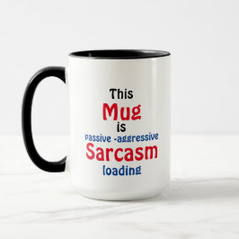 Rolig minimalistisk text Sarcasm Attityd Mugg
