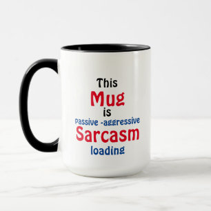 Rolig minimalistisk text Sarcasm Attityd Mugg