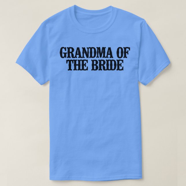 Rolig mormor till bruden enkel text t shirt (Design framsida)