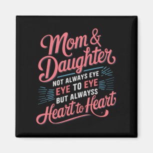 Rolig mors dag från dotter till mamma magnet