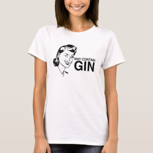 Rolig mors dagt-skjorta: Maj innehåller gin T-shirt