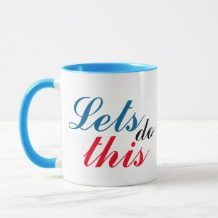 Rolig Motivationsmugg - Låt Oss Göra Dett Varje Da Mugg