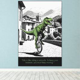 Rolig Motiverande Citat T Rex Tema Canvastryck