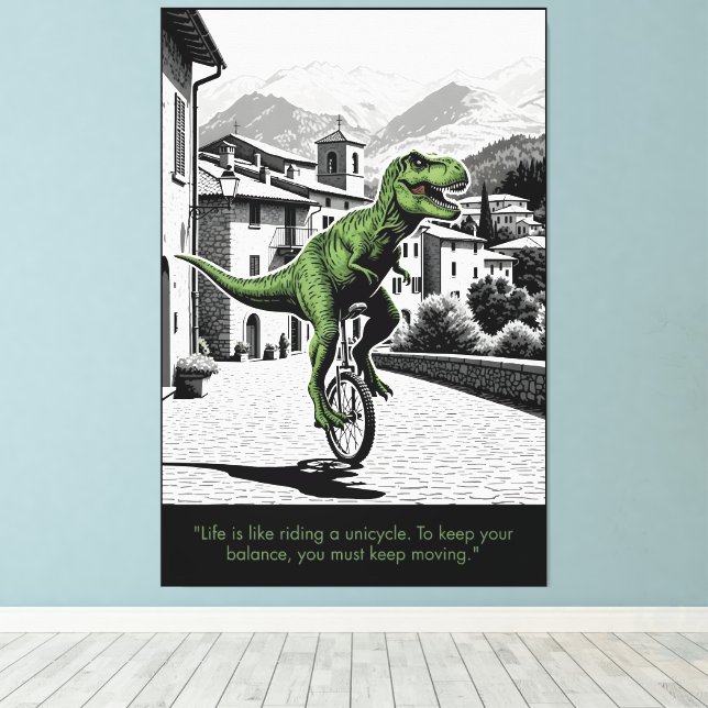 Rolig Motiverande Citat T Rex Tema Canvastryck (Insitu (trägolv))