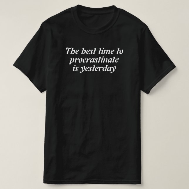 rolig motiverande citat t shirt (Design framsida)