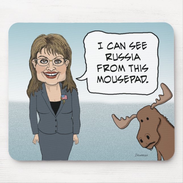 Rolig mousepad: Sarah Palin kan se Ryssland Musmatta (Framsidan)