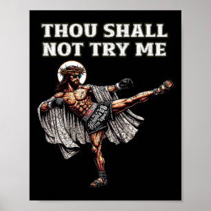 Rolig Muay Thai Herre Jesus thaiboxning kickboxnin Poster