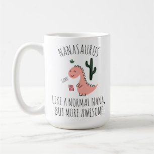Rolig mugg för Nana, Nanasaurus Mormor Present,