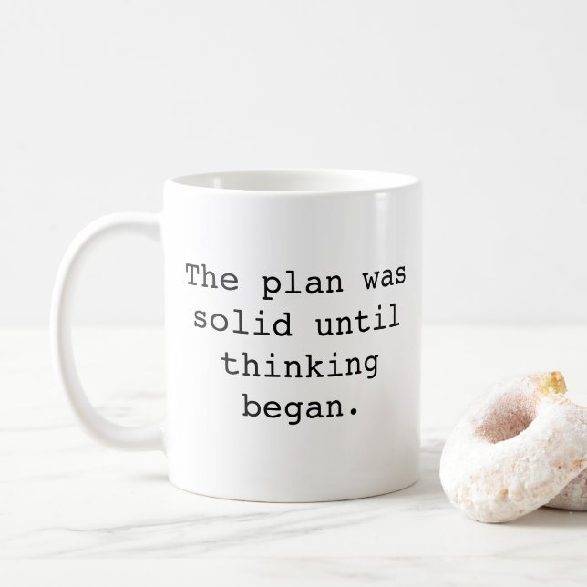 Rolig Mugg, Planen Var Bra Ända Tills Tänkandet Bö Kaffemugg (Med munk)
