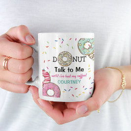 Rolig 'Mums donut att prata med mig' Personlig Kaf Kaffemugg