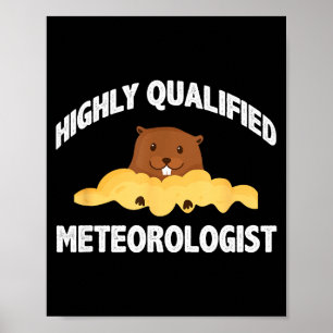 Rolig Murmeldjur Högt Kvalificerad Meteorolog Gro Poster