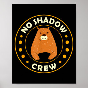 Rolig Murmeldjur Inget Skugga Crew Murmeldjursdage Poster