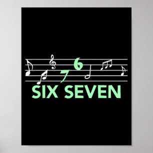 Rolig musikal 67 Musik Meme Slang Sex Sju Musik  Poster
