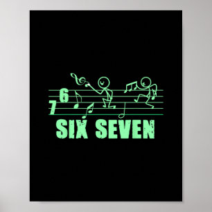 Rolig musikal 67 Musik Meme Slang Sex Sju Musik Poster