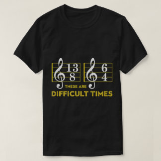 Rolig musikdesign för tuffa tider t shirt