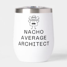 Rolig Nacho Genomsnittlig Arkitekt Puns Mysig Must